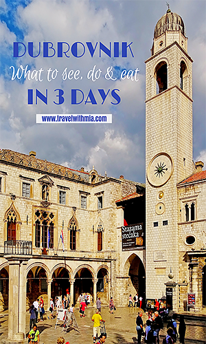 Croatia: Dubrovnik in 3 days - What to See, Do, and Eat. Travel with Mia