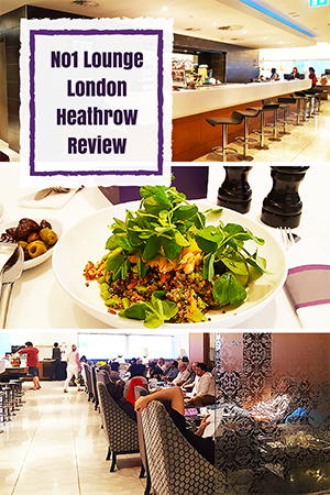 Travel wtih Mia - No1 Lounge London Heathrow Review - Pin Me